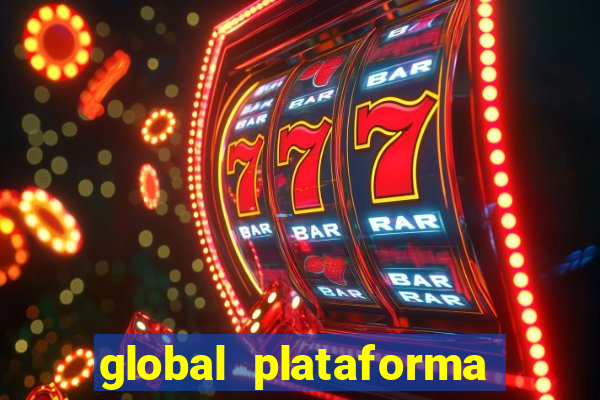 global plataforma de jogos